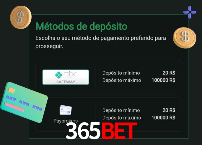 O cassino 365BET oferece uma grande variedade de métodos de pagamento